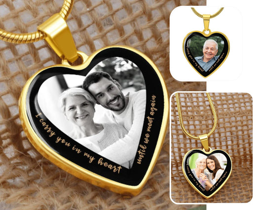 Personalized Heart Pendant with Photo - Memorial Necklace, Keepsake Necklace - I carry you in my heart until we meet again